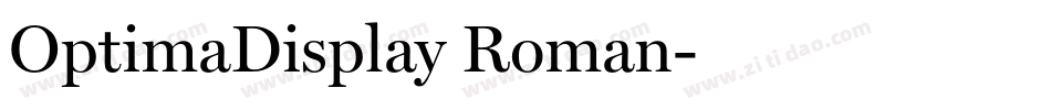 OptimaDisplay Roman字体转换